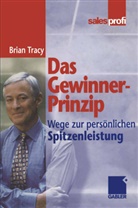 Brian Tracy - Das Gewinner-Prinzip