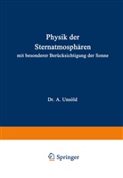 A Unsöld, A. Unsöld - Physik der Sternatmosphären
