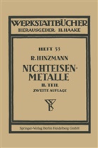 Reinhold Hinzmann - Nichteisenmetalle
