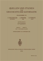 Neugebauer, O Neugebauer, O. Neugebauer, Juliu Stenzel, Julius Stenzel, Otto Toeplitz - Quellen und Studien zur Geschichte der Mathematik