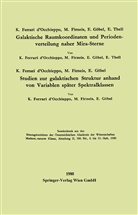 Konradin Ferrari D¿Occhieppo, Konradin Ferrari dOcchieppo, Konradin Ferrari D'Occhieppo - Galaktische Raumkoordinaten und Periodenverteilung naher Mira-Sterne. Studien zur galaktischen Struktur anhand von Variablen später Spektralklassen