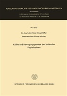 Hans Klingelhöffer - Kräfte und Bewegungsgesetze der laufenden Papierbahnen