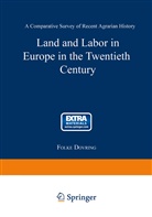 Folke Dovring - Land and Labor in Europe in the Twentieth Century