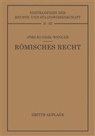 Pau Jörs, Paul Jörs, Wolfgan Kunkel, Wolfgang Kunkel, Leopold Wenger - Römisches Privatrecht