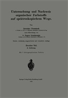 Jarosla Formánek, Jaroslav Formánek, Eugen Grandmougin - Untersuchung und Nachweis organischer Farbstoffe auf spektroskopischem Wege
