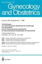 U Haller, U. Haller, Kenneth A Loparo, Kenneth A. Loparo, Schweizerische Ges für Gynäkologie und Geburtshilf - Verhandlungen der Schweizerischen Gesellschaft für Gynäkologie und Geburtshilfe und der Schweizerischen Gesellschaft für Psychosomatische Gynäkologie und Geburtshilfe