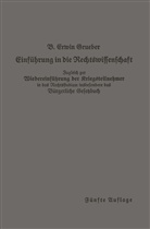 Bernhard Erwin Grueber - Einführung in die Rechtswissenschaft