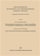 Bernhard Rensch - Elektrophysiologische Untersuchungen zur Analysierung der Bildung von Assoziationen und Gedächtnisspuren in Gehirn und Rückenmark. Akute und chronische Giftwirkungen sauerstoffhaltiger Lösungsmittel