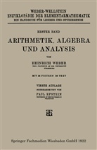 Paul Epstein, Heinric Weber, Heinrich Weber - Arithmetik, Algebra und Analysis