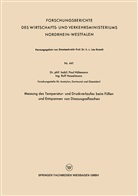 Paul H¿lemann, Paul Hölemann - Messung des Temperatur- und Druckverlaufes beim Füllen und Entspannen von Dissousgasflaschen