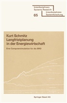 Schmitz, Schmitz, Kurt Schmitz - Langfristplanung in der Energiewirtschaft