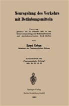Ernst Urban - Neuregelung des Verkehrs mit Betäubungsmitteln
