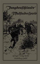 Deutschen Pfadfinderbund, Deutschen Pfadfinderbund - Jungdeutschlands Pfadfinderspiele
