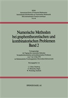 COLLAT, COLLATZ, Collatz, Lothar Collatz, MEINARDU, Meinardus... - Numerische Methoden bei graphentheoretischen und kombinatorischen Problemen