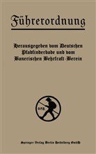 Deutscher Pfadfinderbund und bayerischer Wehrkraft, Deutscher Pfadfinderbund und bayerischer Wehrkraftverein, Deutscher Pfadfinderbund und bayerischer Wehrkraftverein - Führerordnung