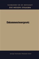 Bundesregierung, Bundesregierung - Einkommensteuergesetz