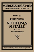 Reinhold Hinzmann - Nichteisenmetalle