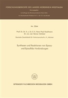 Hans Paul Kaufmann - Synthesen und Reaktionen von Epoxy- und Episulfido-Verbindungen