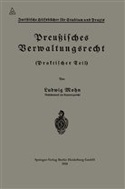 Ludwig Mohn - Preußisches Verwaltungsrecht