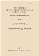 Franz Wever - Ein isothermes Lösungskalorimeter zur Bestimmung thermodynamischer Zustandsgrößen von Legierungen