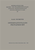 Karl Neumeyer - Internationales Privatrecht