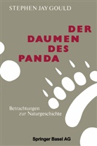 Gould, Gould, Stephen J. Gould - Der Daumen des Panda