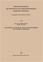 Walther Wegener - Untersuchungen von gesponnenen Garnen auf ihre Gleichmäßigkeit nach verschiedenen Meßmethoden