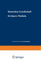 F Kauffmann, F. Kauffmann - Verhandlungen der Deutschen Gesellschaft für Innere Medizin
