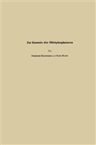 Friedrich Kiermeier, Elfried Meinl, Elfriede Meinl - Zur Kenntnis der Milchphosphatasen