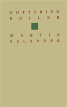Keller, Keller, Gottfried Keller - Gottfried Keller Martin Salander