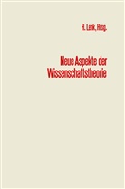 NA Lenk, Han Lenk, Hans Lenk - Neue Aspekte der Wissenschaftstheorie