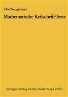 Otto Neugebauer - Mathematische Keilschrift-Texte