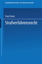 Franz Exner - Strafverfahrensrecht