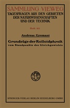 Andreas Gyemant - Grundzüge der Kolloidphysik