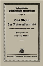 Franz Kramer - Das Wesen der Naturerkenntnis