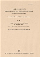 Hermann Schenck - Die Reduktion von Eisenerzen im Elektro-Fließbett