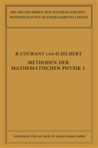 Richar Courant, Richard Courant, David Hilbert - Methoden der Mathematischen Physik