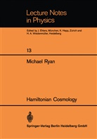 Michael Ryan - Hamiltonian Cosmology
