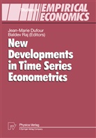 Jean-Mari Dufour, Jean-Marie Dufour, Raj, Raj, Baldev Raj - New Developments in Time Series Econometrics