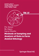 Alger, Algers, Algers, Bo Algers, Ekesbo, Ekesbo... - Methods of Sampling and Analysis of Data in Farm Animal Ethology