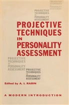 Alber Í Rábín, Albert Í Rábín, Albert Í. Rábí¿, Albert Í. Rábín - Projective Techniques in Personality Assessment