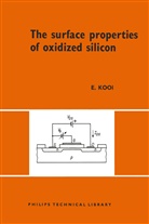 Else Kooi - The Surface Properties of Oxidized Silicon