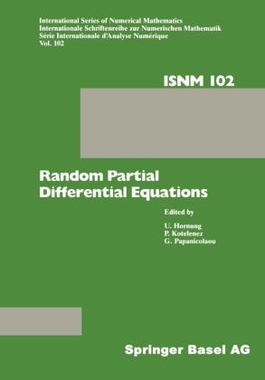 Hornun, Hornung, Hornung, U. Hornung, KOTELEN, … - Random Partial Differential Equations Proceedings of the Conference held at the Mathematical Research Institute at Oberwolfach, Black Forest, November 19-25, 1989