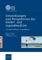 Wolfgang U Eckart, Georg F Hoffmann, Philipp Osten - Entwicklungen und Perspektiven der Kinder- und Jugendmedzin