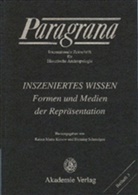 Rainer M. Kiesow, Rainer Maria Kiesow, Henning Schmidgen - Paragrana - 3: Inszeniertes Wissen