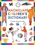 Carolyn Barraclough - Macmillan Children's Dictionary