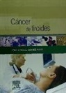 José Manuel Gómez Sáez - Cáncer de tiroides