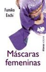 Fumiko Enchi - Máscaras femeninas