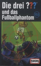 Oliver Rohrbeck, Jens Wawrczeck - Die drei ??? und das Fußballphantom, 1 Cassette