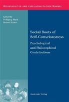 Wolfgan Mack, Wolfgang Mack, Reuter, Reuter, Gerson Reuter - Social Roots of Self-Consciousness